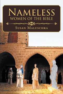Nameless Women of The Bible (eBook, ePUB) - Maluschka, Susan