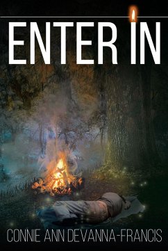 Enter In (eBook, ePUB) - DeVanna-Francis, Connie Ann