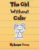 The Girl Without Color (eBook, ePUB)