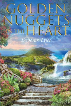 Cover Golden Nuggets In The Heart (eBook, ePUB)