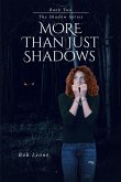 More Than Just Shadows (eBook, ePUB)