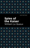 Spies of the Kaiser (eBook, ePUB) Spies of the Kaiser (eBook, ePUB)