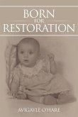 Born for Restoration (eBook, ePUB)