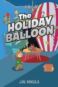 Cover The Holiday Balloon (eBook, ePUB)