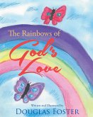 The Rainbows of God's Love (eBook, ePUB)