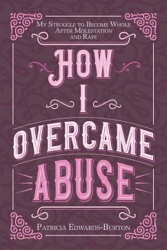 Cover How I Overcame Abuse (eBook, ePUB)