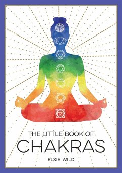 The Little Book of Chakras (eBook, ePUB) - Wild, Elsie