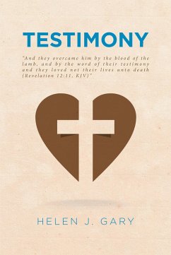 Testimony (eBook, ePUB) - Gary, Helen J.