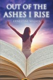 Out of the Ashes I Rise (eBook, ePUB)
