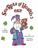 Secrets of Health 2 E.S.P. (eBook, ePUB)