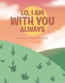 Lo, I Am with You Always (eBook, ePUB)