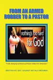 From an Armed Robber to a Pastor (eBook, ePUB)