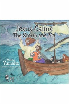 Cover Jesus Calms The Storm and Me (eBook, ePUB)