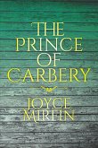 The Prince of Carbery (eBook, ePUB)