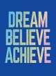 Dream, Believe, Achieve (eBook, ePUB) - Bild 1