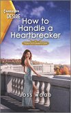 How to Handle a Heartbreaker (eBook, ePUB)
