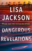 Dangerous Revelations (eBook, ePUB) Dangerous Revelations (eBook, ePUB)
