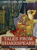 Tales from Shakespeare - A Midsummer Night's Dream, The Winter's Tale, King Lear, Macbeth, Romeo and Juliet, Hamlet, Prince of Denmark, Othello (eBook, ePUB)