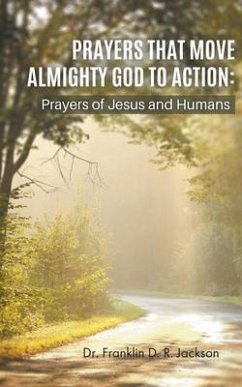 Cover PRAYERS THAT MOVE ALMIGHTY GOD TO ACTION (eBook, ePUB)
