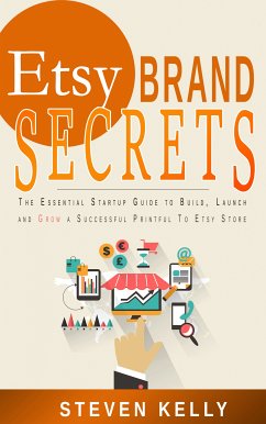 Etsy Brand Secrets (eBook, ePUB) - Kelly, Steven