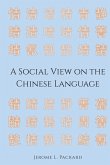 A Social View on the Chinese Language (eBook, ePUB)