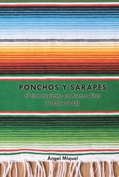 Ponchos y sarapes (eBook, ePUB) - Miquel, Ángel