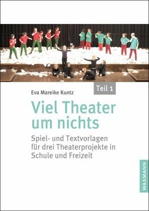 Viel Theater um nichts - Teil 1 Viel Theater um nichts - Teil 1