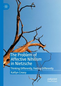 The Problem of Affective Nihilism in Nietzsche - Creasy, Kaitlyn