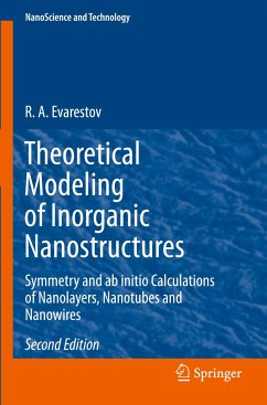 Theoretical Modeling of Inorganic Nanostructures - Evarestov, R. A.