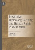 Preventive Diplomacy, Security, and Human Rights in West Africa