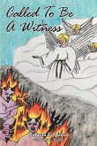 Called To Be A Witness (eBook, ePUB)