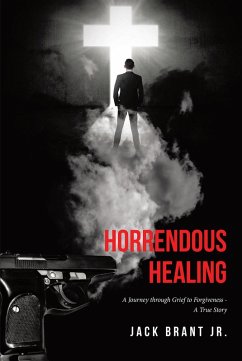 Horrendous Healing (eBook, ePUB) - Brant, Jack