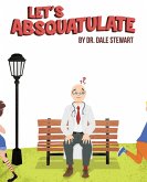 Let's Absquatulate (eBook, ePUB)