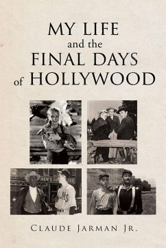 My Life and the Final Days of Hollywood (eBook, ePUB) - Jarman, Claude