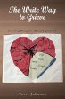 The Write Way to Grieve (eBook, ePUB) - Bild 1