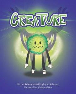 Creature (eBook, ePUB) - Robertson, Miriam