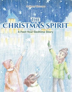 The Christmas Spirit (eBook, ePUB) - Mazzone, Anthony