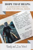 Hope That Helps: A Caregiver's Thrival Guide For Special Needs (eBook, ePUB)