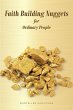Faith Building Nuggets for Ordinary... - Bild 1