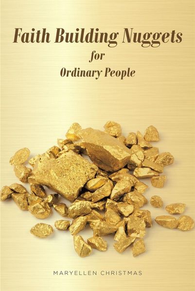 Faith Building Nuggets for Ordinary People (eBook, ePUB)