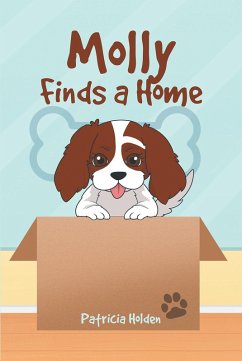 Molly Finds a Home (eBook, ePUB) - Holden, Patricia