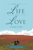 For This Life and Love: A Grace in Time (eBook, ePUB)