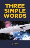 Three Simple Words (eBook, ePUB)