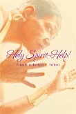 Holy Spirit-Help! (eBook, ePUB)