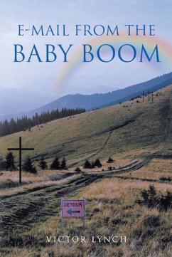 EMAIL FROM THE BABY BOOM (eBook, ePUB) - Lynch, Victor