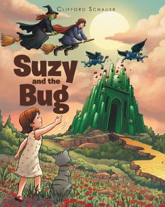 Suzy and the Bug (eBook, ePUB) - Schauer, Clifford