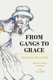 From Gangs to Grace (eBook, ePUB)