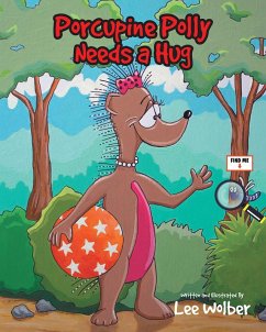 Cover Porcupine Polly Needs a Hug (eBook, ePUB)