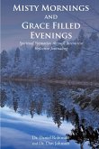 Misty Mornings and Grace Filled Evenings (eBook, ePUB)