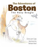 The Adventures of Boston - The Nosy Beagle (eBook, ePUB)